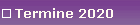 Termine 2020